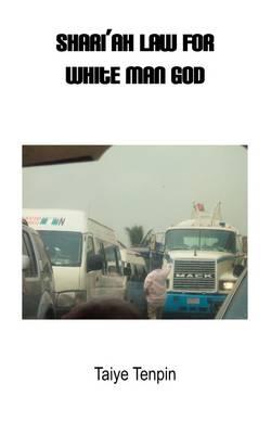 Shari'ah Law For White Man God