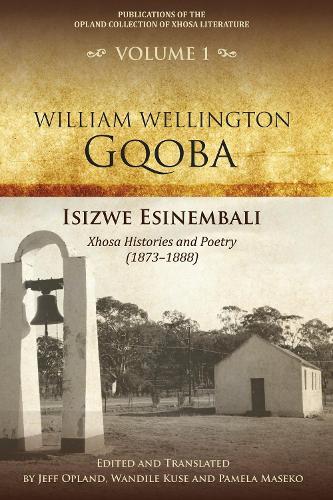 Isizwe esinembali: Xhosa histories and poetry (1873–1888)