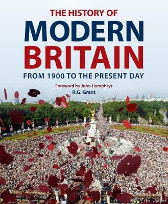 The History of Modern Britain: From 1900 to the Present Day