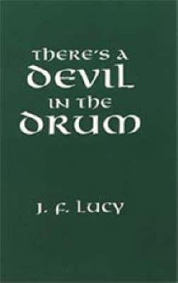 There's a Devil in the Drum