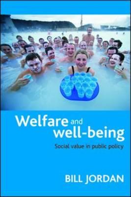 Welfare and well-being: Social value in public policy