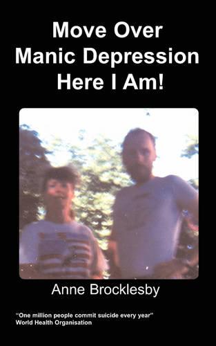 Move Over Manic Depression