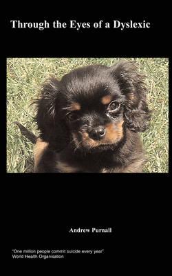 Through the Eyes of a Dyslexic