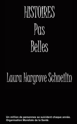 Histoires Pas Belles