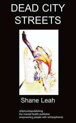 Dead City Streets: An Autobiography