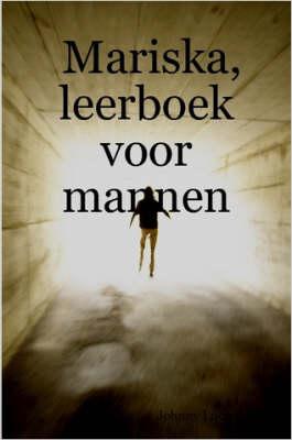 Mariska, Leerboek Voor Mannen