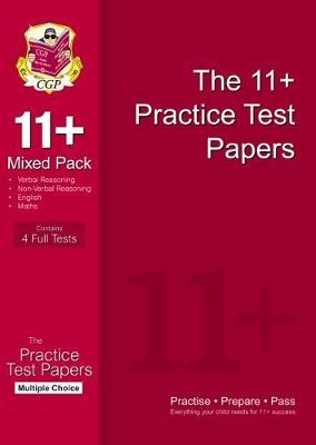 11+ Practice Papers Mixed Pack: Multiple Choice (for GL & Other Test Providers)