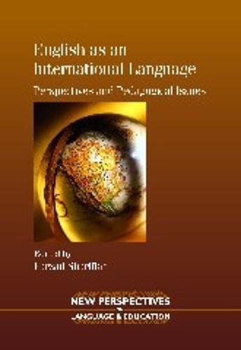 English as an International Language: Perspectives and Pedagogical Issues