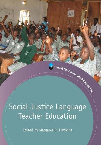 Social Justice Language Teacher Education