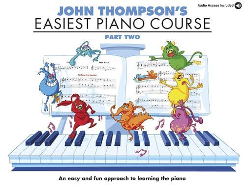 John Thompson's Easiest Piano Course: Part Two (Book And Audio)