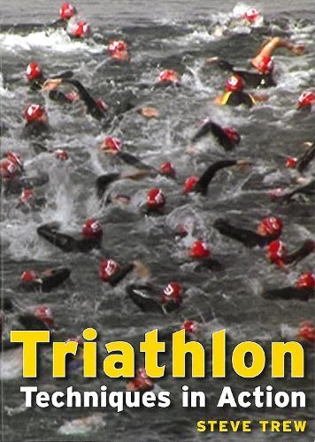 Triathlon: Techniques in Action