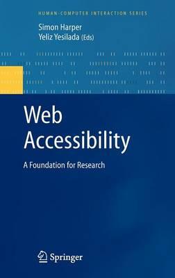 Web Accessibility: A Foundation for Research
