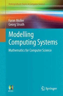 Modelling Computing Systems: Mathematics for Computer Science