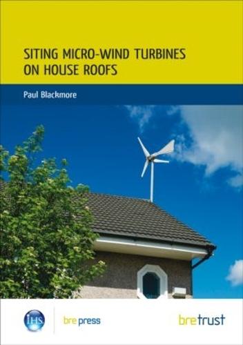 Siting Micro-Wind Turbines on House Roofs: (FB 18)