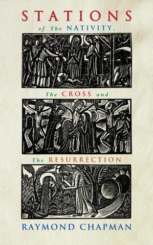 Stations of the Nativity, Cross and Resurrection
