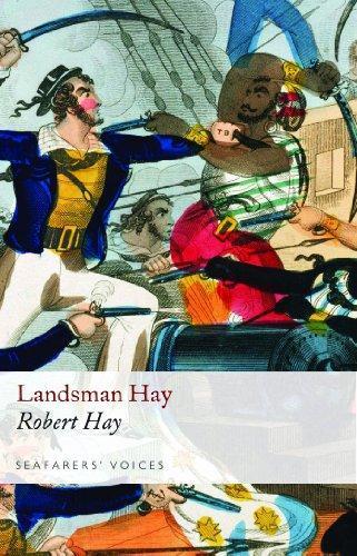 Landsman Hay: Seafarers' Voices