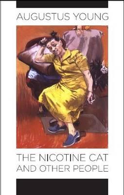 The Nicotine Cat and Other People