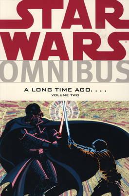 Star Wars Omnibus: A Long Time Ago...