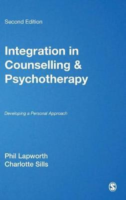 Integration in Counselling & Psychotherapy: Developing a Personal Approach