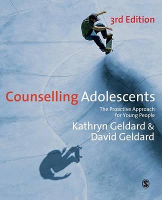 Counselling Adolescents: The Proactive Approach for Young People