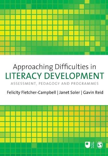 Approaching Difficulties in Literacy Development: Assessment, Pedagogy and Programmes