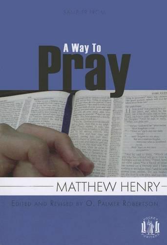 A Way to Pray: Using the Words of Scripture to Enrich Prayer