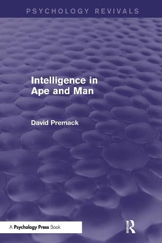 Intelligence in Ape and Man (Psychology Revivals)