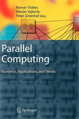 Parallel Computing: Numerics, Applications, and Trends
