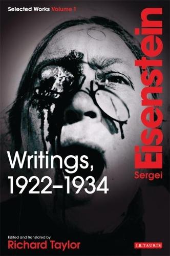 Writings, 1922-1934: Sergei Eisenstein Selected Works