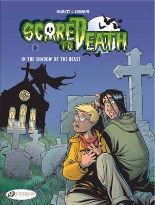Scared to Death: In the Shadow of the Beast