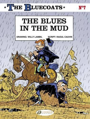 Bluecoats Vol. 7: The Blues in the Mud