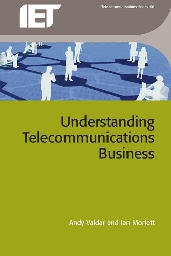 Understanding Telecommunications Business