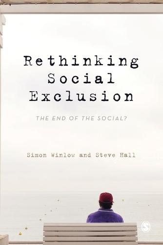 Rethinking Social Exclusion: The End of the Social?