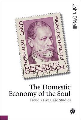 The Domestic Economy of the Soul: Freud′s Five Case Studies