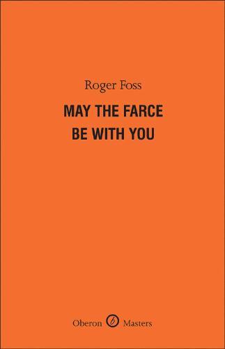 May the Farce Be With You