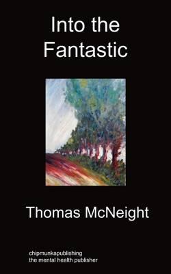Into the Fantastic