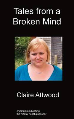 Tales From A Broken Mind