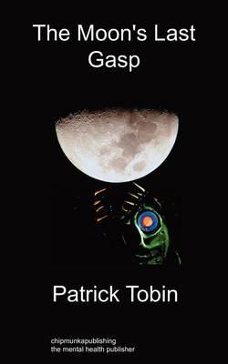 The Moon's Last Gasp