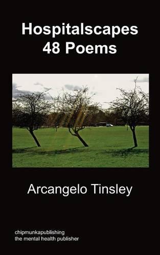Hospitalscapes - 48 Poems