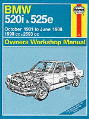 B. M. W. 520i and 525e 1981-88 Owner's Workshop Manual