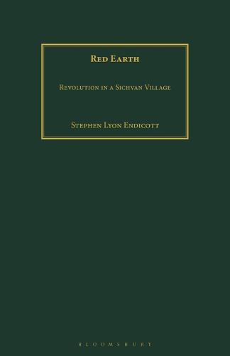 Red Earth: Revolution in a Sichvan Village