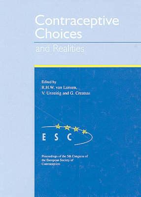 Contraceptive Choices and Realities: Proceedings of the 5th Congress of the European Society of Contraception