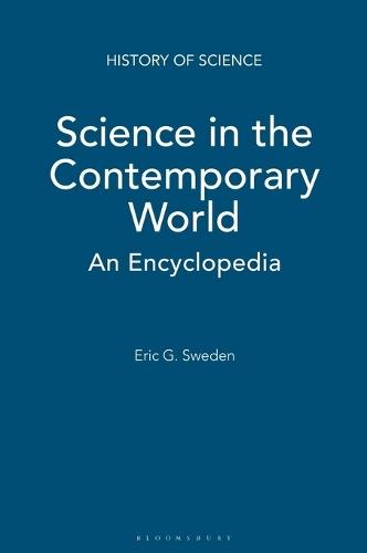 Science in the Contemporary World: An Encyclopedia