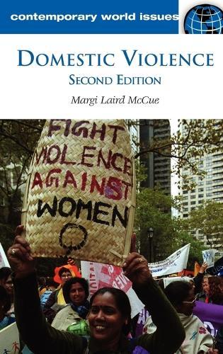 Domestic Violence: A Reference Handbook, 2nd Edition