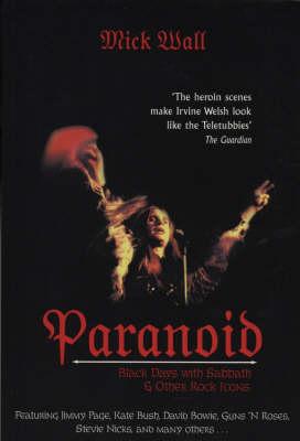 Paranoid: Black Days with Sabbath and Other Rock Icons
