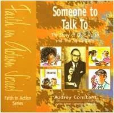 Someone to Talk to: The Story of Chad Varah and the Samaritans