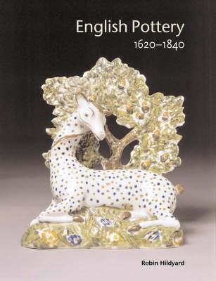 English Pottery 1620-1840