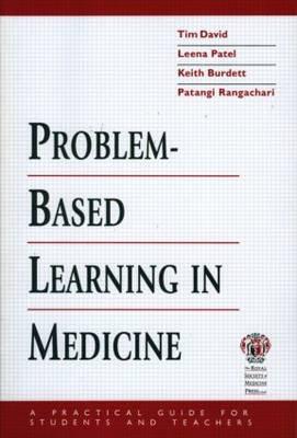 Problem-Based Learning in Medicine: A Practical Guide for Students and Teachers