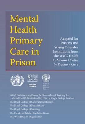 WHO guide to Mental health primary care in prison