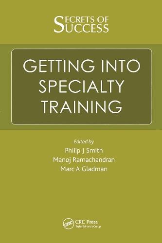 Secrets of Success: Getting into Specialty Training
